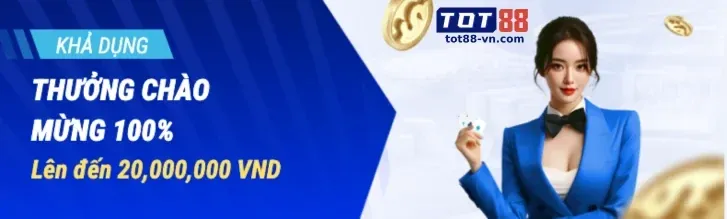Thưởng chào mừng 555win 23